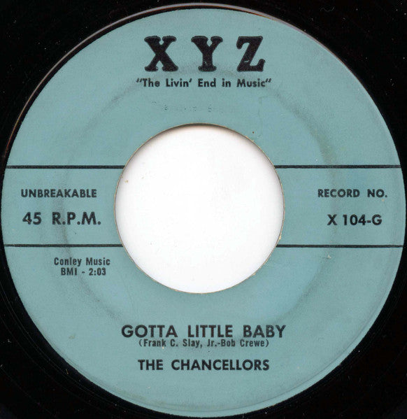 The Chancellors (11) : Gotta Little Baby (7", Single)