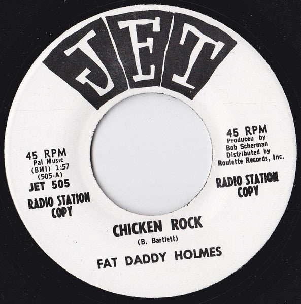 Fat Daddy Holmes : Chicken Rock / Where Yo Is (7", Single, Promo)