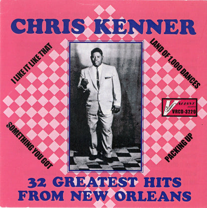 Chris Kenner : 32 Greatest Hits From New Orleans (CDr, Comp)