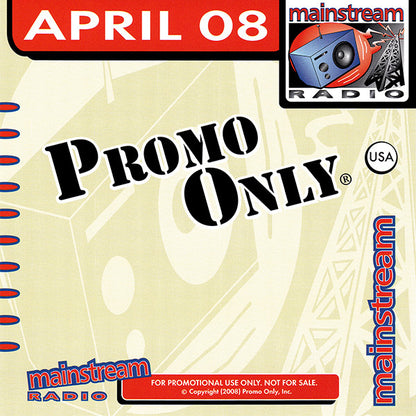 Various : Promo Only Mainstream Radio: April 2008 (CD, Comp, Promo)