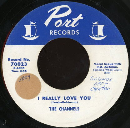 The Channels : I Really Love You / What Do You Do (7", Single, RE)