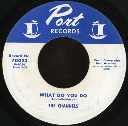 The Channels : I Really Love You / What Do You Do (7", Single, RE)
