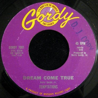 The Temptations : Dream Come True / Isn't She Pretty (7", Styrene)