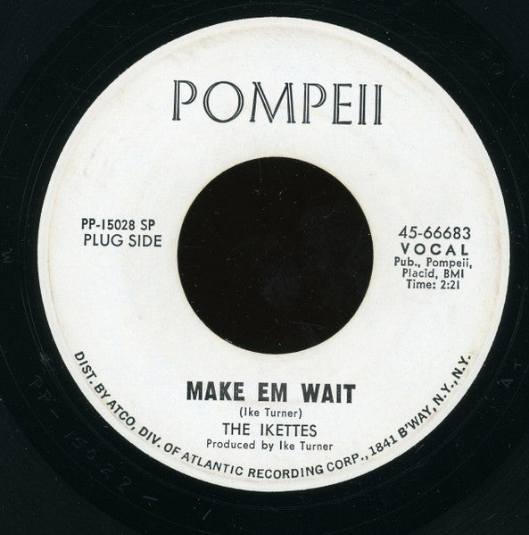 The Ikettes : Make Em Wait / Beauty Is Just Skin Deep (7", Single, Promo)
