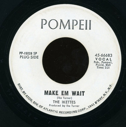 The Ikettes : Make Em Wait / Beauty Is Just Skin Deep (7", Single, Promo)