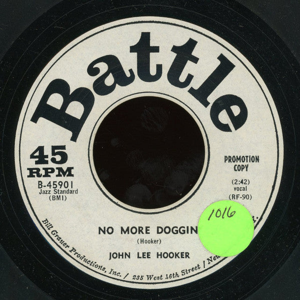 John Lee Hooker : No More Doggin' / I Need Some Money (7", Promo)