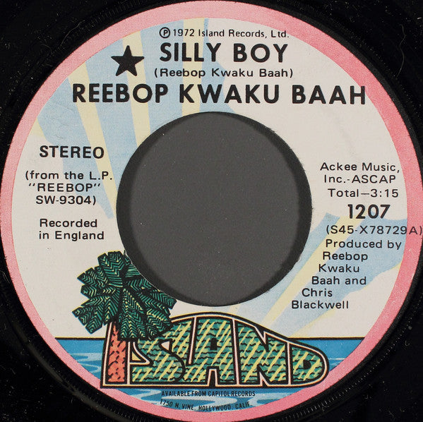 Rebop Kwaku Baah : Silly Boy (7")