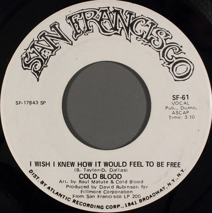 Cold Blood : I'm A Good Woman (7", Promo, SP )