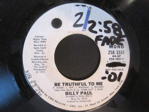 Billy Paul : Be Truthful To Me (7", Mono, Promo, Styrene)