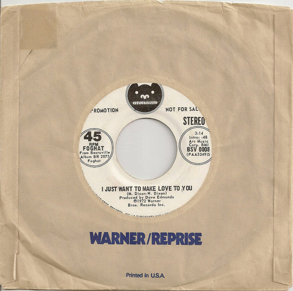 Foghat : I Just Want To Make Love To You (7", Promo)