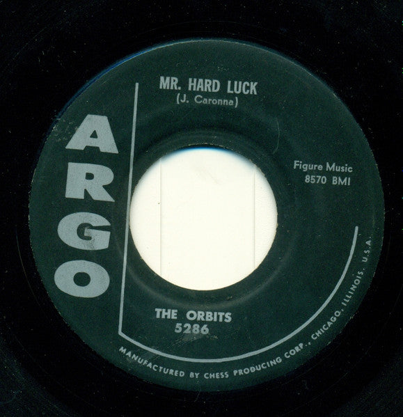 The Orbits (14) : Mr. Hard Luck / Who Are You (7")