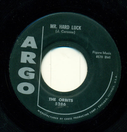 The Orbits (14) : Mr. Hard Luck / Who Are You (7")