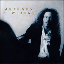 Anthony Wilson : Anthony Wilson (CD, Album)