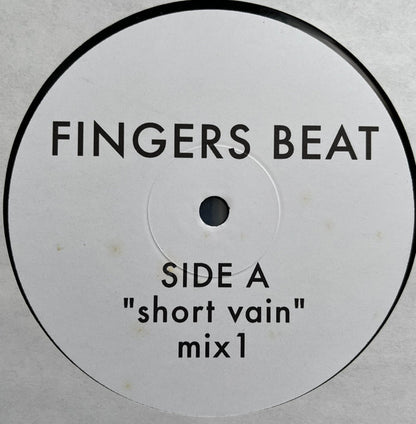 Fingers Beat : Short Vain (12", Unofficial)