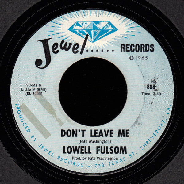 Lowell Fulson : Don't Leave Me / Thug (7", Styrene)