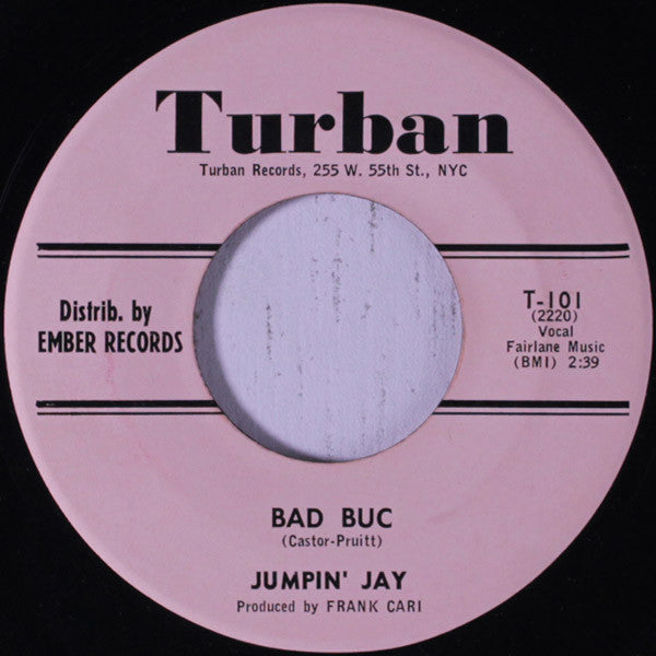 Jumpin' Jay : Come On Home / Bad Buc (7", Single)
