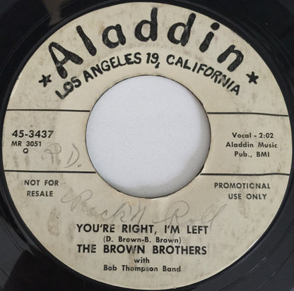 The Brown Brothers (5) With Bob Thompson Band : Let The Good Times Roll / You're Right I'm Left (7", Single, Promo, Styrene)