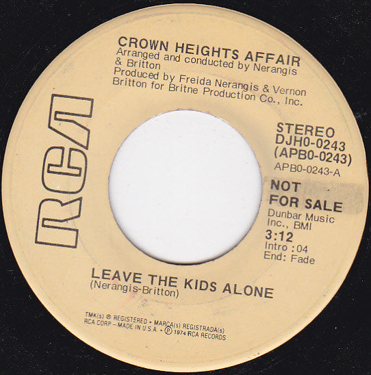 Crown Heights Affair : Leave The Kids Alone (7", Single, Mono, Promo)