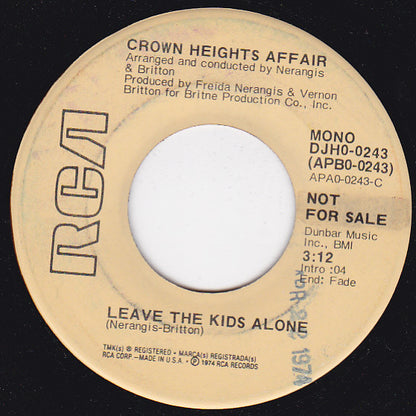 Crown Heights Affair : Leave The Kids Alone (7", Single, Mono, Promo)