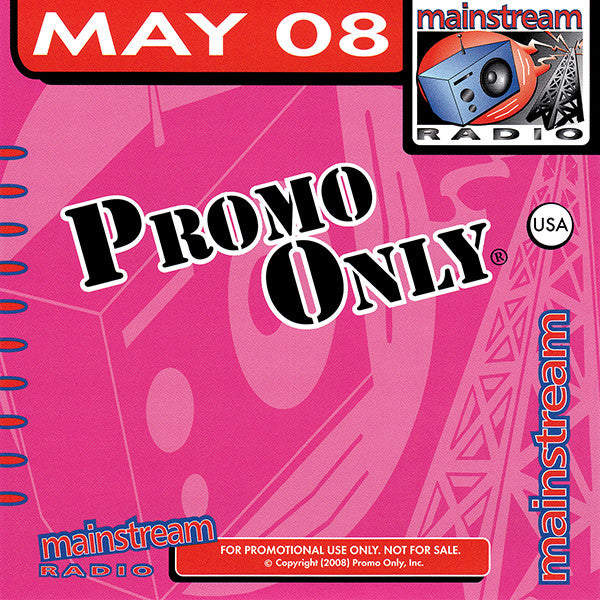Various : Promo Only Mainstream Radio: May 08 (CD, Comp, Promo)