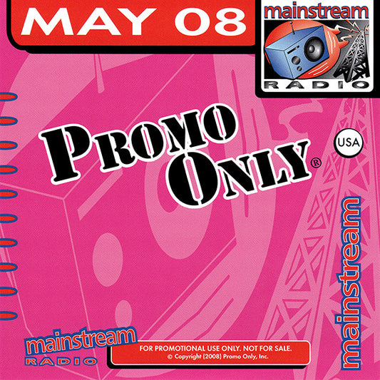 Various : Promo Only Mainstream Radio: May 08 (CD, Comp, Promo)