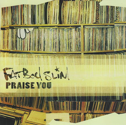Fatboy Slim : Praise You (CD, Maxi)