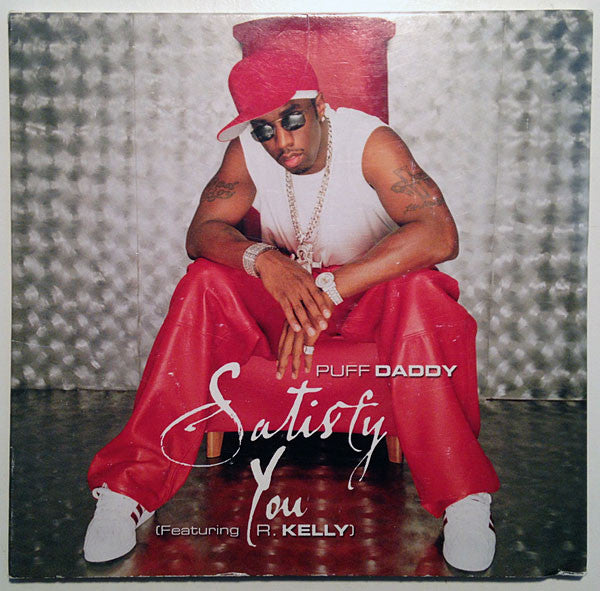 Puff Daddy Featuring R. Kelly : Satisfy You (CD, Single)