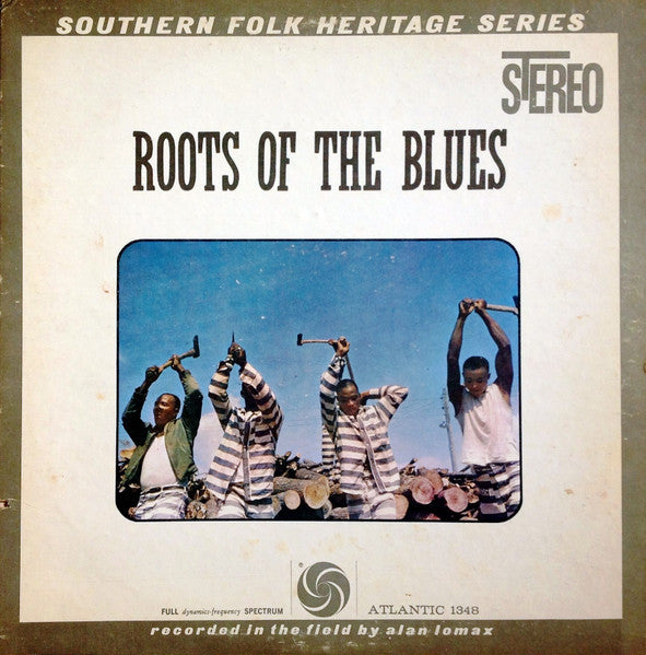 Various : Roots Of The Blues (LP, Album, RE)