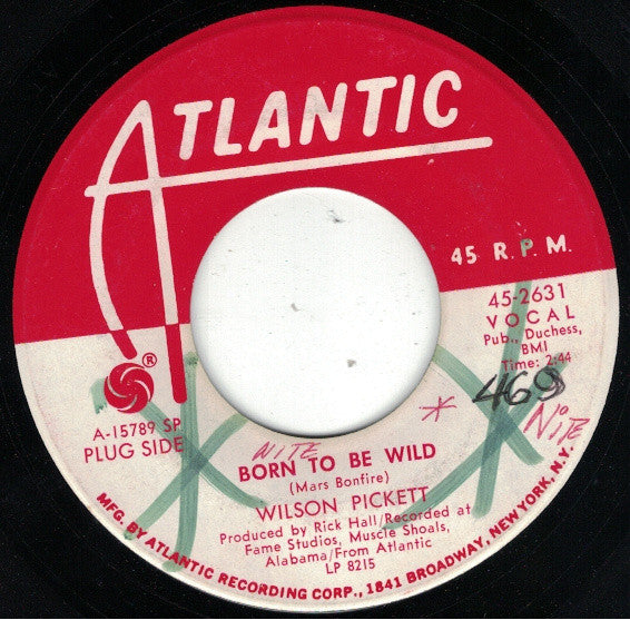 Wilson Pickett : Born To Be Wild (7", Single, SP-)