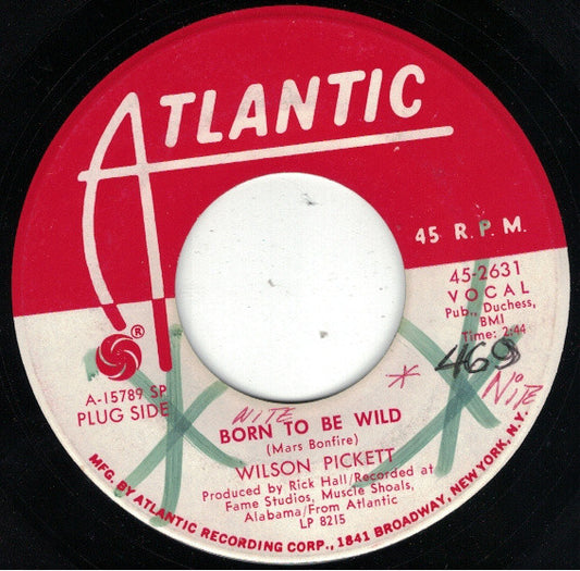 Wilson Pickett : Born To Be Wild (7", Single, SP-)