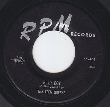 The Teen Queens : Billy Boy (7", Styrene)