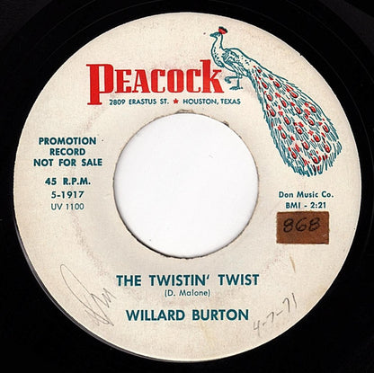 Willard Burton : The Twistin' Twist / Dreaming (7", Promo)