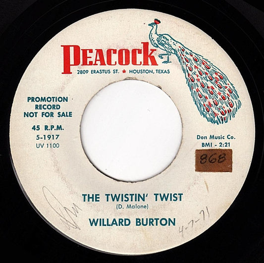 Willard Burton : The Twistin' Twist / Dreaming (7", Promo)