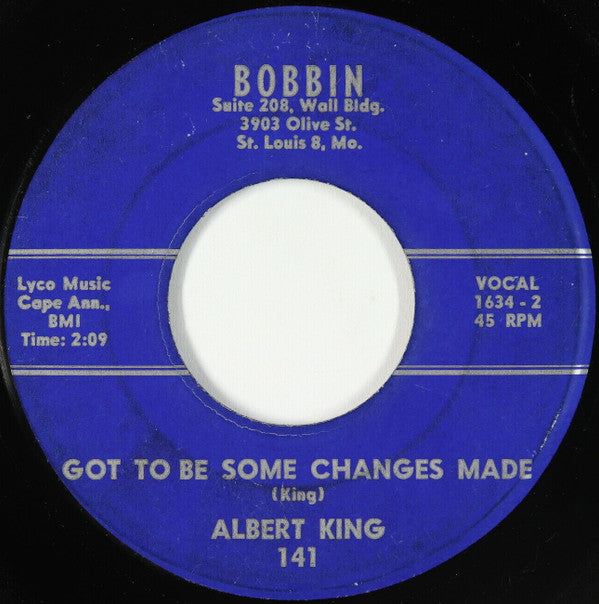 Albert King : I'll Do Anything You Say / Got To Be Some Changes Made (7", Single)