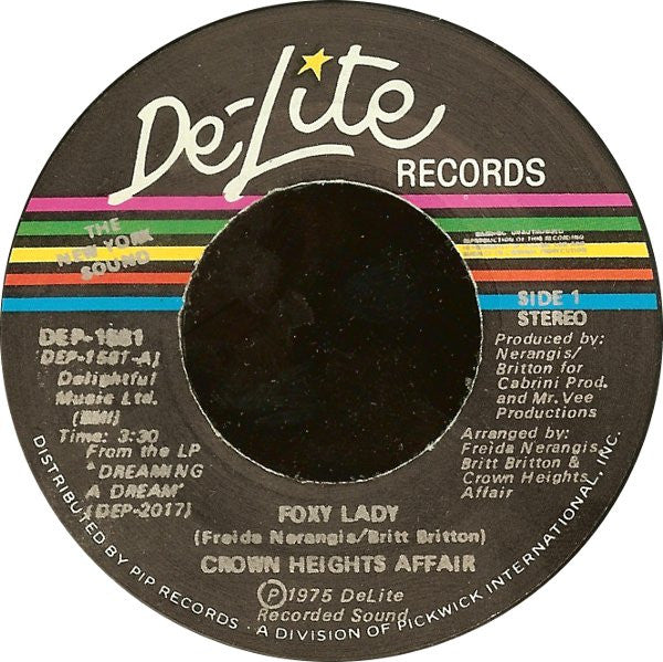 Crown Heights Affair : Foxy Lady (7")