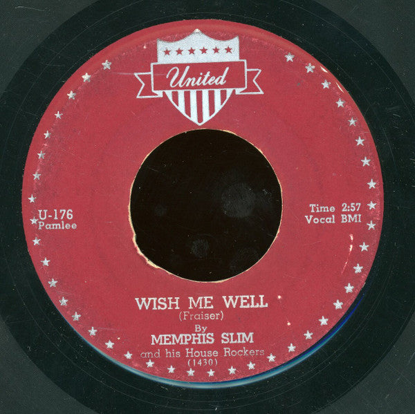 Memphis Slim And The House Rockers : Wish Me Well / Sassy Mae (7")
