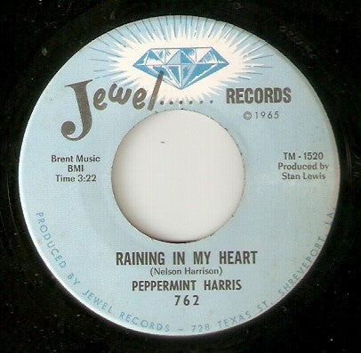 Peppermint Harris : Raining In My Heart / My Time After A While (7", Single)