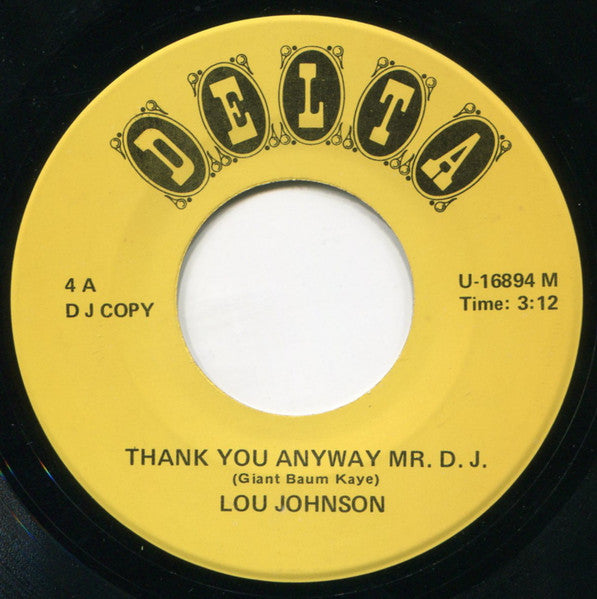 Lou Johnson /  Billy Guy : Thank You Anyway Mr. D.J. / Whip It On Me Baby (7", Single, Promo, Unofficial, Tra)