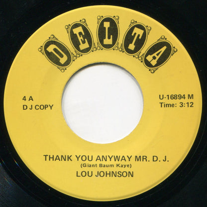 Lou Johnson /  Billy Guy : Thank You Anyway Mr. D.J. / Whip It On Me Baby (7", Single, Promo, Unofficial, Tra)