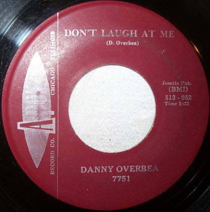 Danny Overbea : Don't Laugh At Me / Stop (7")