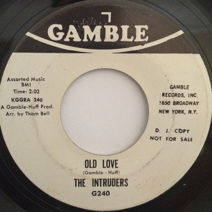The Intruders : Every Day Is A Holiday / Old Love (7", Single, Promo, DJ )