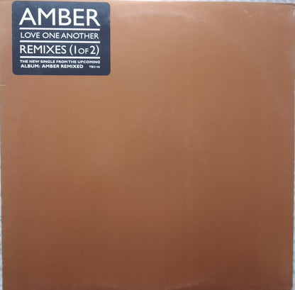 Amber : Love One Another Remixes (1 Of 2) (12", Single, Promo)