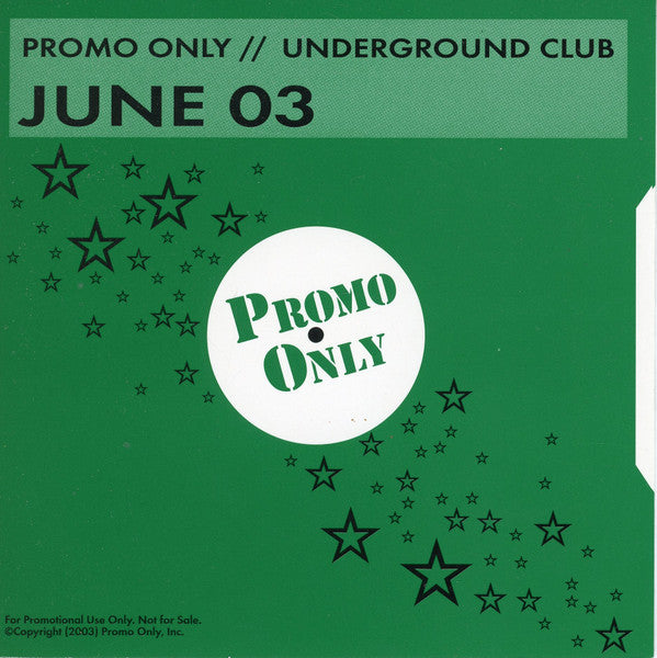Various : Promo Only Underground Club: June 03 (CD, Comp, Promo)