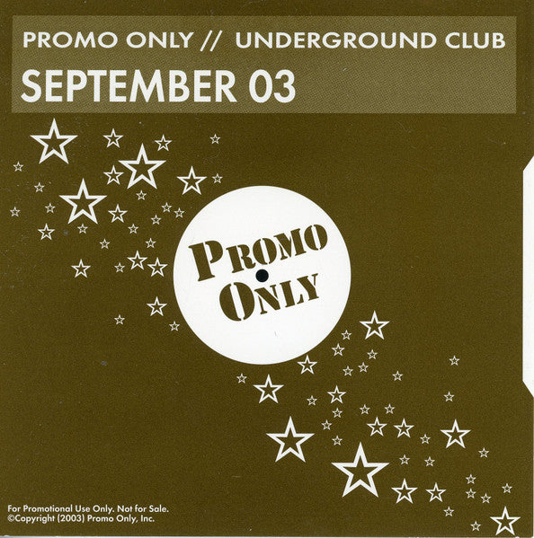 Various : Promo Only Underground Club: September 2003 (CD, Comp, Promo)