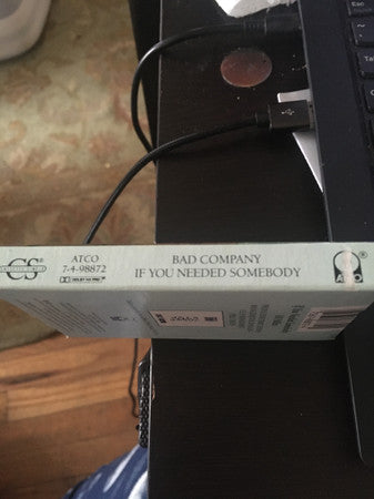 Bad Company (3) : If You Needed Somebody (Cass, Single)
