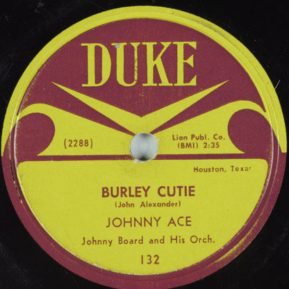 Johnny Ace, Johnny Board & Orch. : Never Let Me Go / Burley Cutie (10", RP)