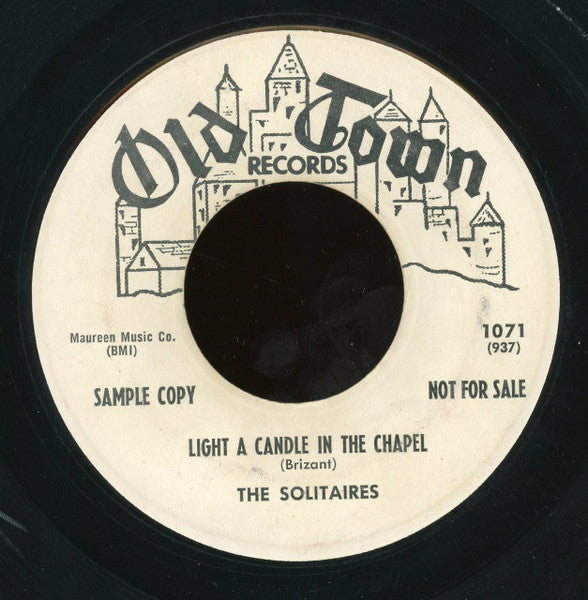 The Solitaires : Light A Candle In The Chapel / Helpless (7", Promo)
