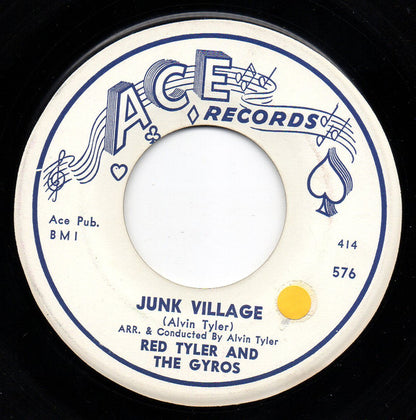 Alvin "Red" Tyler & The Gyros : Happy Sax / Junk Village (7", Single)