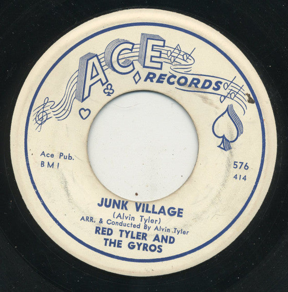 Alvin "Red" Tyler & The Gyros : Happy Sax / Junk Village (7", Single)