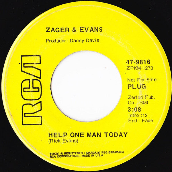 Zager & Evans : Help One Man Today / Yeah 3² (7", Promo)